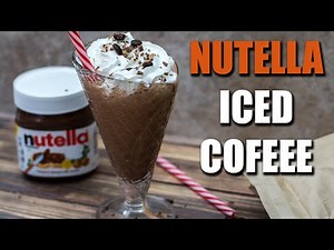 Healthy NUTELLA Iced Coffee Recipe