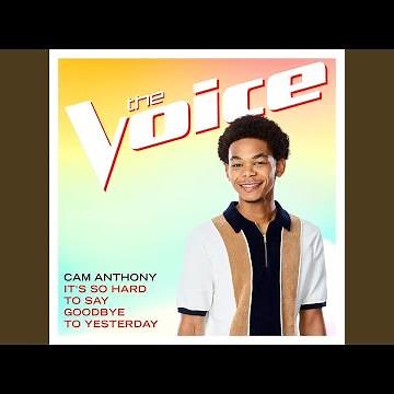 It's So Hard To Say Goodbye To Yesterday (The Voice Performance)