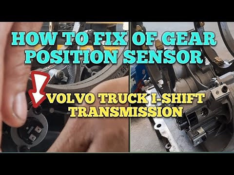 How to install gear position sensor volvo truck I shift transmission / Gear position sensor means