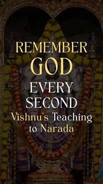 How to Remember God Every Second - Vishnu's Teaching to Narada | #sanatanhindu #hindu