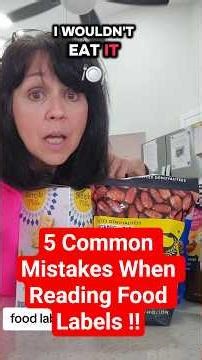 5 Common mistakes when reading food labels. #metabolichealth #foodlabelreading