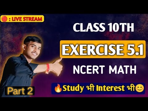 Exercise 5.1 ( Part 2 ) Math Class 10 🔥 | Arithmetic Progression Chapter 5 class 10 | Manish bhaiya