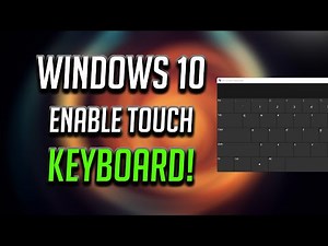 How to Show Touch Keyboard on Windows 10