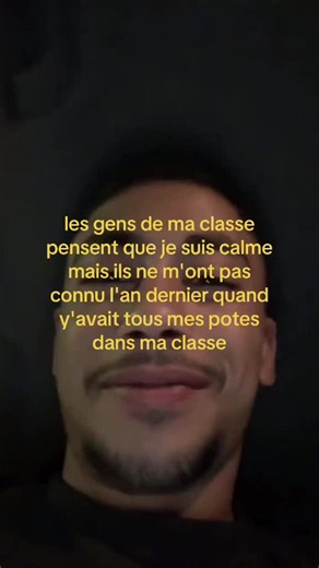Les gens de ma classe pensent que je suis calme — mais pas l'année dernière