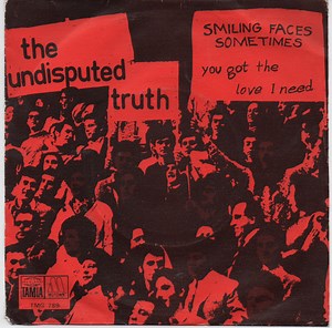 The Undisputed Truth - Smiling Faces Sometimes