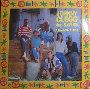 Johnny Clegg And Savuka - Asimbonanga