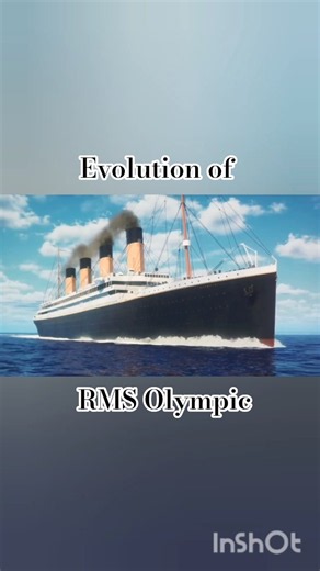 evolution of RMS Olympic (remade)#Olympic ‪@Large_Oceanliner_Edits‬