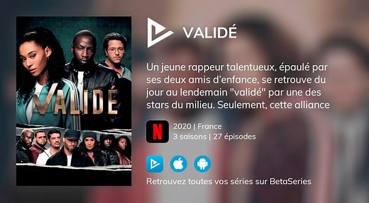 Regarder Validé streaming