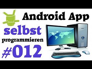 Tutorial: Android Apps programmieren #012 | Manifest & Splash Weiterleitung