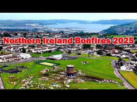 🔥 Northern Ireland Bonfires June 2025
