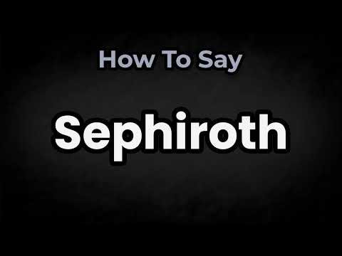 How To Pronounce Sephiroth? (CORRECTLY) Meaning & Pronunciation