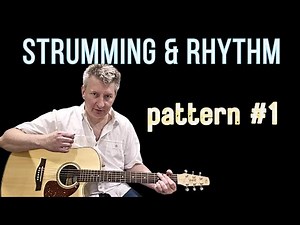 Easy Strumming Pattern #1: Master Your Rhythm