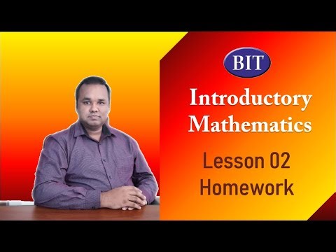 BIT Semester 1 - Intro. Maths. Lesson 2 (Homework)