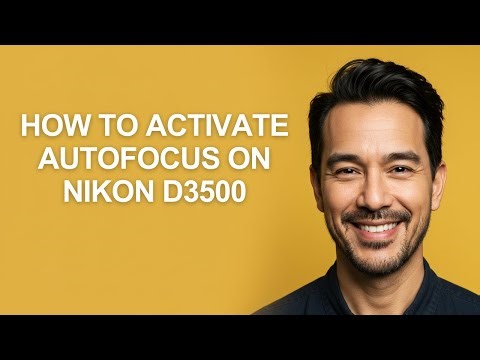 How to Activate Autofocus on Nikon D3500 - KevinHowTo