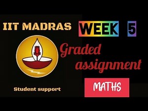 iit madras week 5 maths assignment | graded assignment week 5 maths | iitm week 5