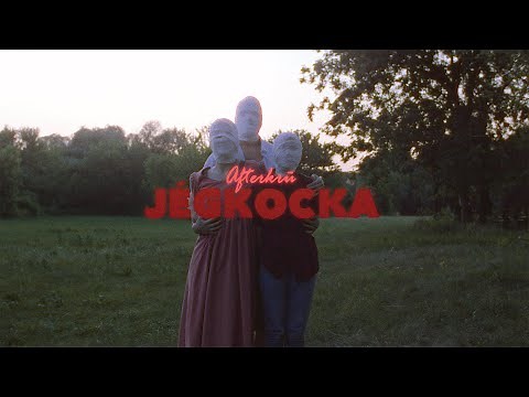 Afterkrū - Jégkocka (Official Music Video)