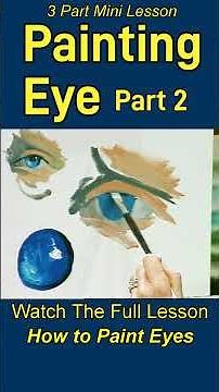 Part 2 of 3 - How to Paint Eyes - 3 Part Mini Series with Helen Van Wyk #helenvanwyk