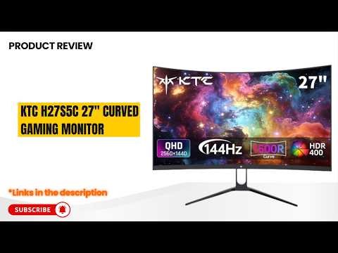 KTC H27S5C 27" Curved Gaming Monitor Review 🔥 1440P QHD, 144Hz, HDR400, Adaptive-Sync