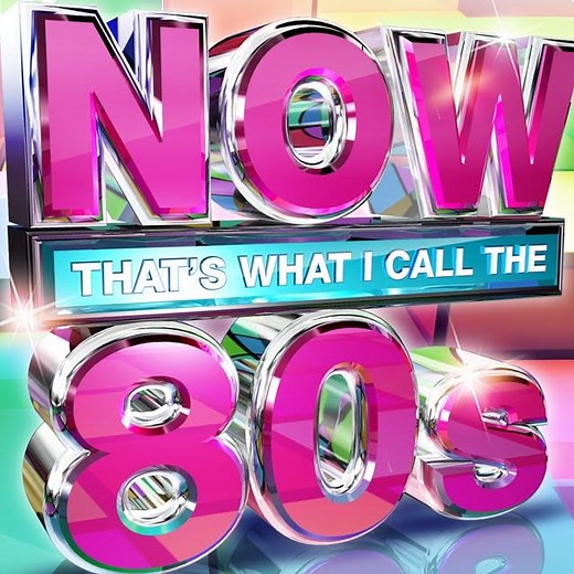 NOW That's What I Call The 80s - Official 30" Ad
