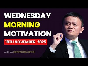 Friday Morning Motivation-Jack Ma Motivational Speech