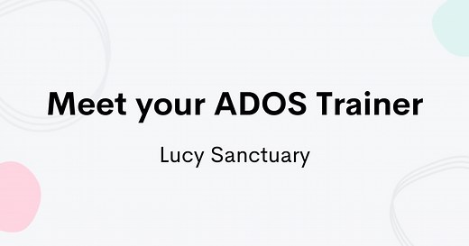 ADOS-2 Training - Archer Resourcing