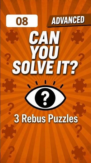 Say What You See #08 – Advanced | Rebus Puzzle Challenge