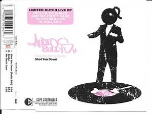 Audio Bullys Featuring Nancy Sinatra - Shot You Down (Limited Dutch Live EP)