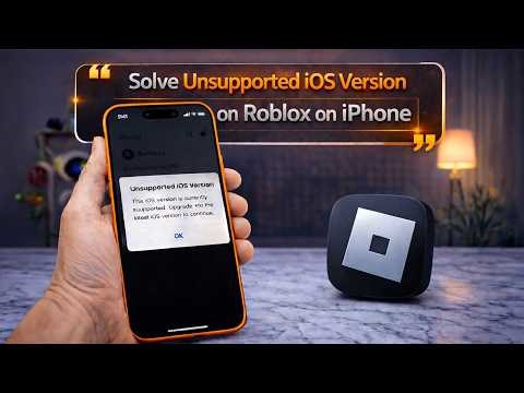 How to SOLVE Unsupported iOS Version Error on Roblox on iPhone | Roblox Installation Errors FIXED