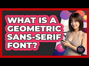 What Is A Geometric Sans-serif Font? - Graphic Design Nerd