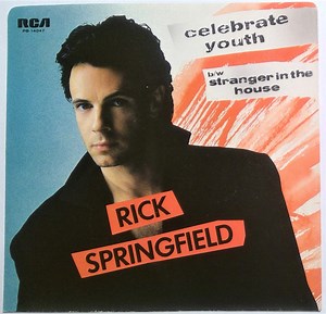 Rick Springfield - Celebrate Youth