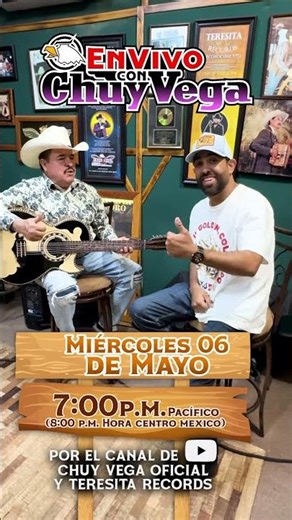 Este miércoles 6 de mayo tenemos una cita En Vivo con Chuy Vega...
