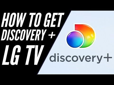 How To Get Discovery Plus on ANY LG TV
