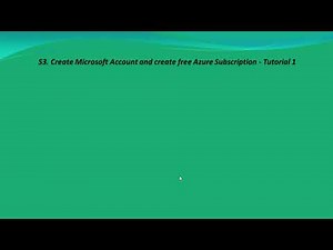 S3.Azure Data Factory-Create Microsoft Account and create free Azure Subscription - Tutorial