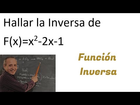 Inversa de una Función Cuadrática