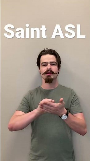 Saint ASL