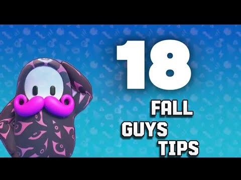 YOU WILL WIN EVERY FALL GUYS GAME IF YOU USE THESE. 18 TIPS