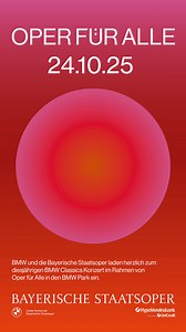 🎶OPER FÜR ALLE – BMW Classics Konzert🎶 📅 24. Oktober 2025 | 19:00 Uhr 📍 BMW Park, München Die Bayerische Staatsoper verlässt ihre gewohnte Bühne und lädt gemeinsam mit ihrem Global Partner BMW zu einem kostenlosen Konzert im BMW Park ein. 🙌 Unter der musikalischen Leitung von Andrea Battistoni präsentieren AILYN PÉREZ (Sopran) und Jonathan Tetelman (Tenor) Höhepunkte aus Smetana, Puccini, Verdi und weiteren großen Komponisten.😍 Für alle die nicht vor Ort sein können: Das Konzert wird live 