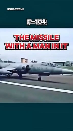 483K views · 7.6K reactions | Lockheed F-104 Starfighter — The Supersonic “Missile with a Man in It” #F104 #Starfighter #Lockheed #JetFighter #MilitaryFacts #DefenseTech #ModernWarfare #GlobalMilitary #Battlefield #JustFlowTime | Just Flow Time | Facebook