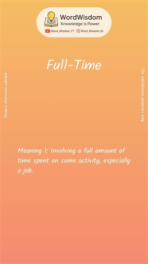 What does "Full-Time" mean? | English vocabulary shorts | #full-time #wordwisdom