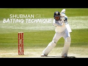 Shubman Gill Batting Technique