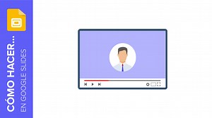 Cómo añadir un vídeo en Google Slides - Tutorial