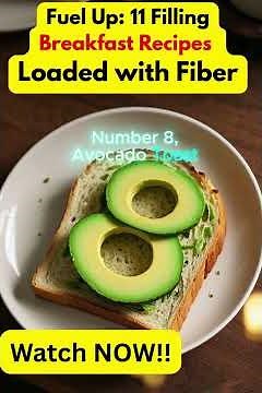 Try These 11 Fiber-Packed Breakfasts for a Happy Tummy!