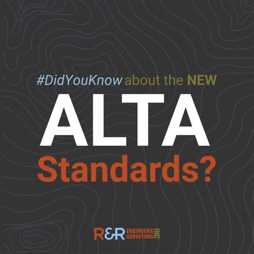 R&R Engineers - Surveyors on Instagram: "ALTA surveys set the standard when accuracy matters most, especially at the closing table. Used nationwide, ALTA/NSPS Land Title Surveys provide a consistent, reliable picture of property boundaries, improvements, access, and site conditions, making them a critical requirement for many financed real estate transactions. The ALTA Standards are updated every five years, and the 2026 revisions take effect this February. Understanding what’s changed now can h