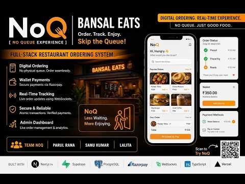 NoQ — Bansal Eats | Full-Stack Restaurant Ordering System --Check description for details