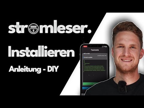 Schritt für Schritt: Stromleser installieren, Tasmota einrichten & mit stromleser.app verbinden