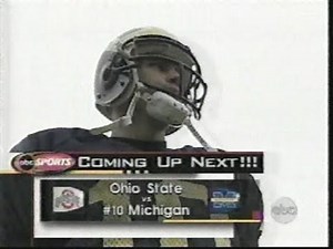 1999 Ohio State @ Michigan; Nov 20th; ABC College Football; Tom Brady