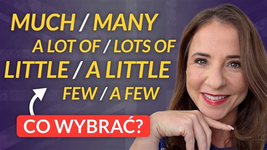 Dzisiaj określniki ilości (quantifiers): much, many, a lot of, a few, a little - jak je rozróżnić? Kiedy używać much / many, a lot of / lots of, little / a little i few / a few? Które określenia ilości mówią, że czegoś jest niewiele, ale wystarczająco, a które opisują, że czegoś jest za mało? Podział na rzeczowniki policzalne i niepoliczalne - kiedy używamy much / many? Które wyrażenia ilościowe możemy stosować opisując zarówno rzeczy policzalne jak i niepoliczalne. Opanuj określniki ilości raz 