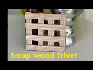 Quick Wooden Trivet Build