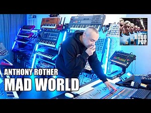 Anthony Rother - Mad World - ROBO POP (Studio Session)