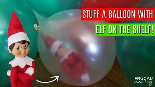 How to Stuff a Balloon with Elf on the Shelf. This magic balloon stuffing tool, a funnel and ten minutes of time creates this easiest, funniest Elf Idea! See all of our new creative and original Elf on the Shelf Ideas daily. As a bonus, use your stuffing tool and funnel to create balloons filled with gifts for the entire year! #ElfontheShelf #balloon #FunnyElfontheShelfIdeas | Frugal Coupon Living